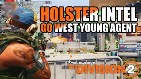 division 2 holster intel go west young agent.